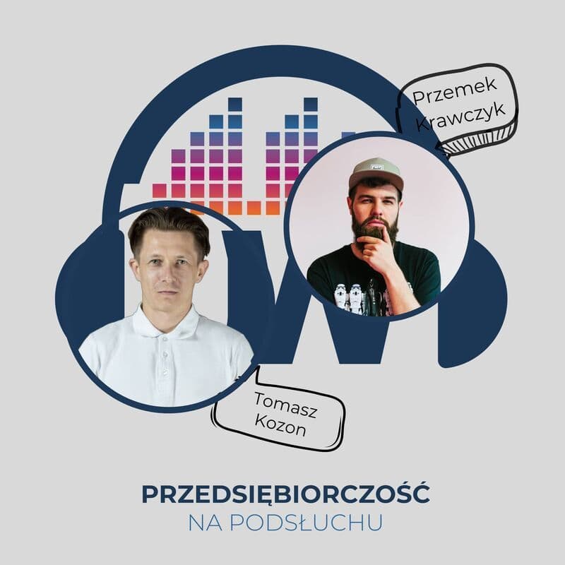 Podcast \\\"Przedsiębiorczość na podsłuchu\\\"