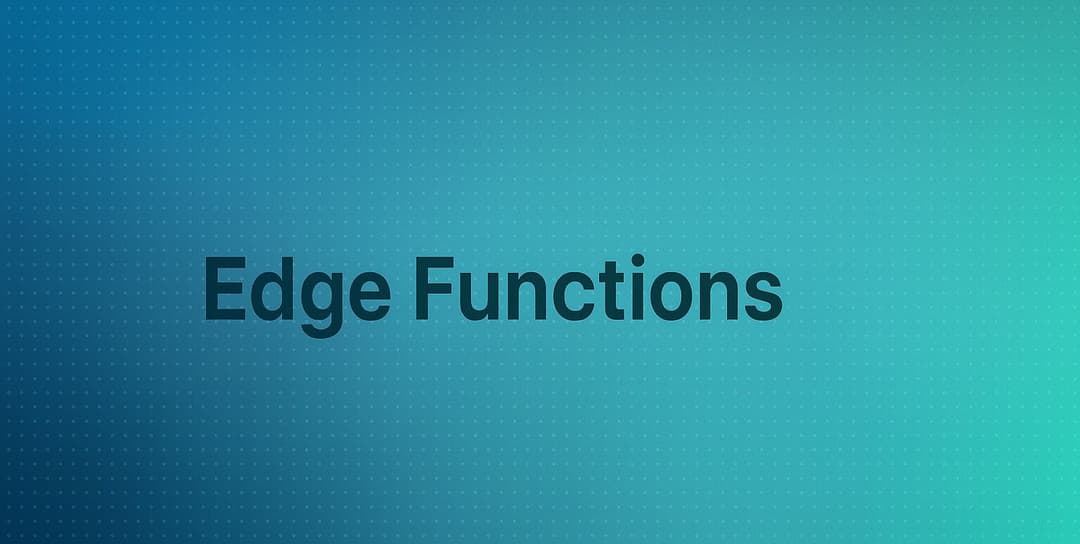 Edge Functions